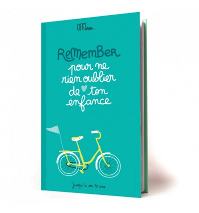 Remember, pour ne rien oublier de ton enfance  Minus éditions