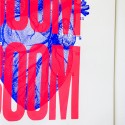 Sérigraphie Boom Boom Rose Fluo 50x70 cm