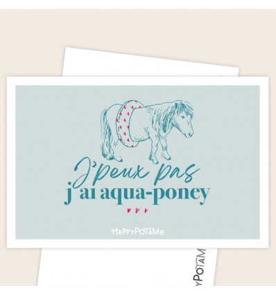 Carte J'peux pas j'ai aqua-poney - Happypotame