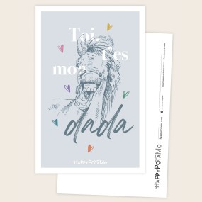 Carte Toi t'es mon dada - Happypotame