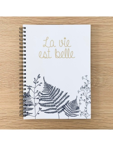 Carnet spirale La vie est belle - Les Petites Hirondelles