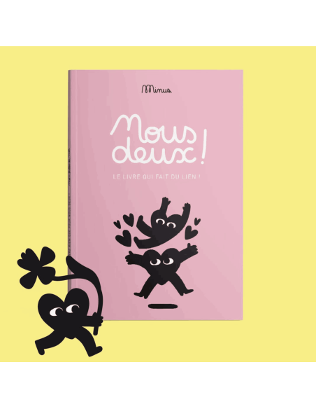 Nous deux ! Minus Editions