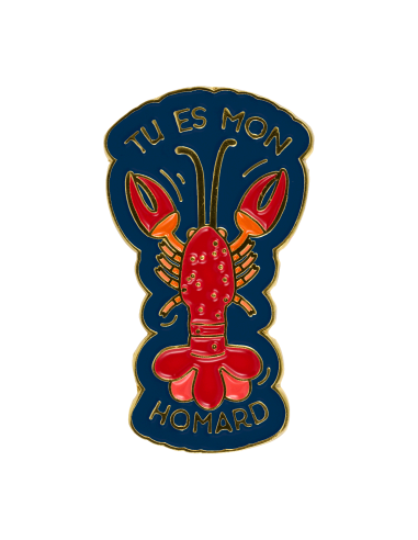 Pin's Tu es mon homard - Pasteq