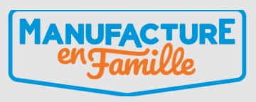 Manufacture en Famille