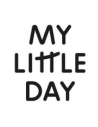 My little day